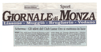 Scherma Lame Oro Colombo e Bellomo Affari di Famiglia Giornale di Monza Martedì 15 Novembre 2016 Scherma Lissone Muggiò Brugerio Vedano